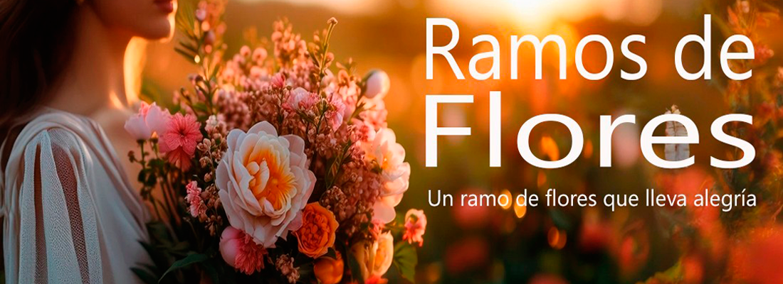 Ramos de Flores | Flores a Domicilio 💐