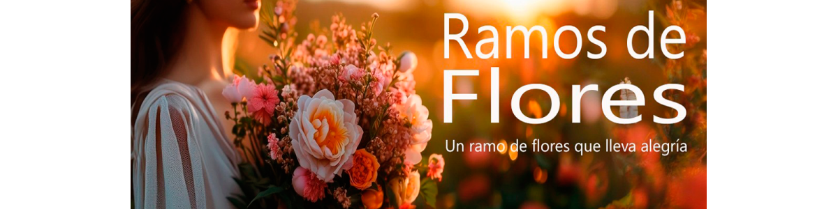 Ramos de Flores | Flores a Domicilio 💐